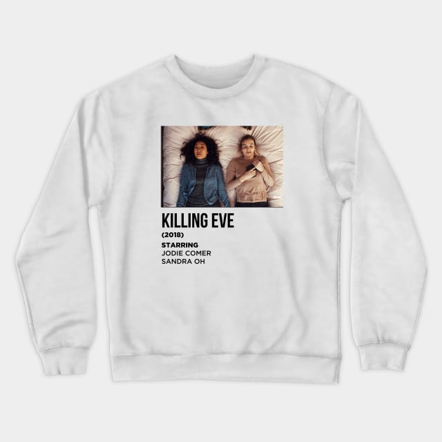 KILLING EVE 2018 POSTER Crewneck Sweatshirt by localfandoms